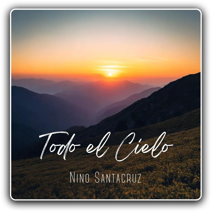 Todo el Cielo — Nino Santacruz